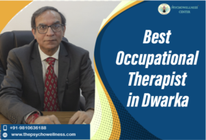 Best Occupational Therapists in Dwarka