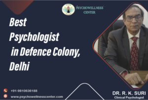 Best Psychologists in Defence Colony  Delhi