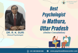Best Psychologist in Mathura, Uttar Pradesh