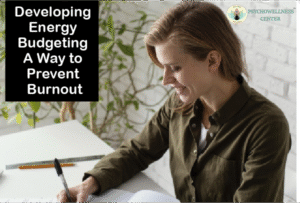 Developing Energy Budgeting A Way to Prevent Burnout