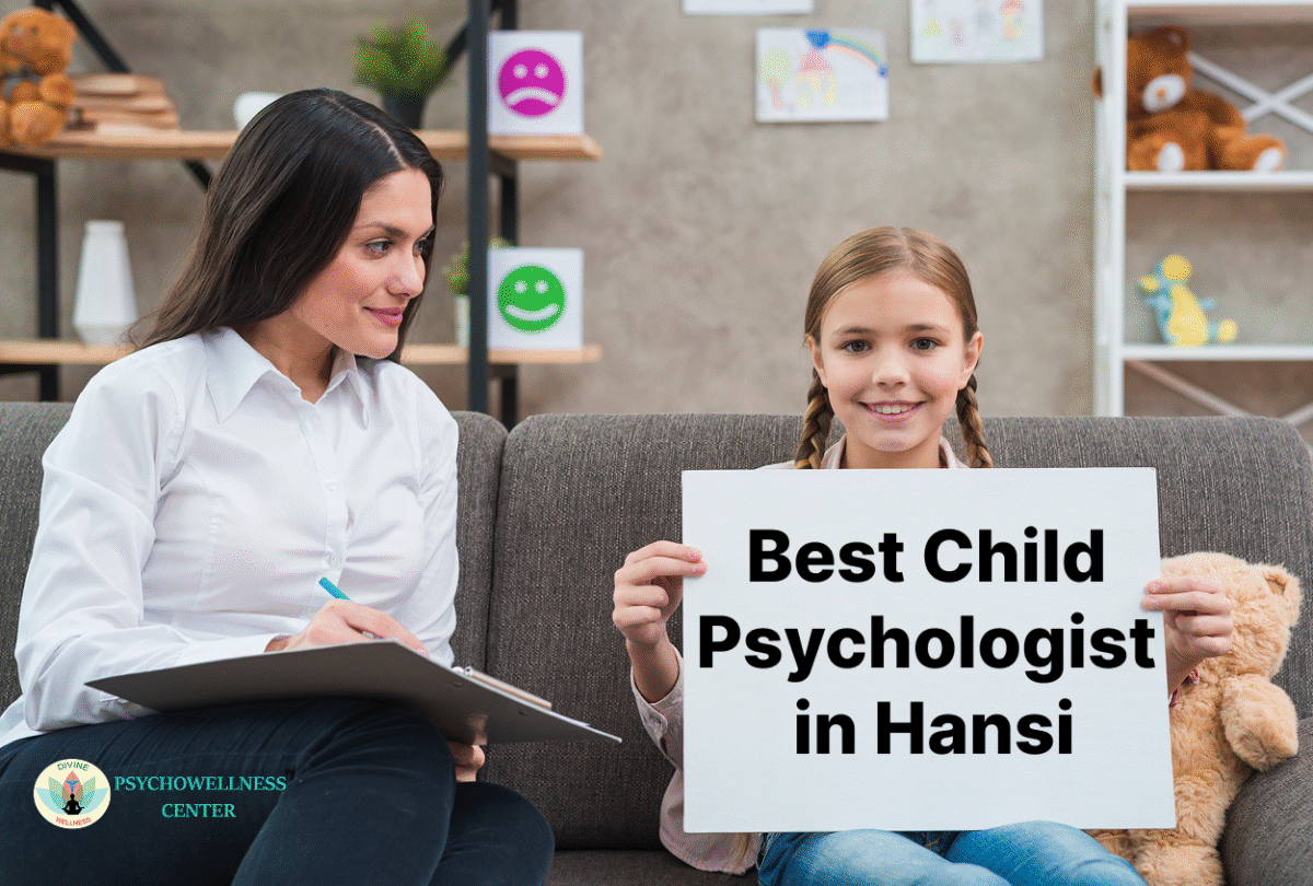 Best Child Psychologist In Hansi, Haryana