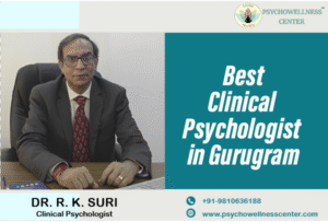 Best Clinical Psychologist in Gurugram, Haryana
