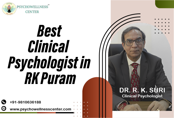 Best Clinical Psychologist in RK Puram, Delhi