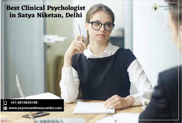  Best Clinical Psychologist in Satya Niketan, Delhi