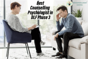 Best Counselling Psychologists in DLF Phase 3, Gurgaon