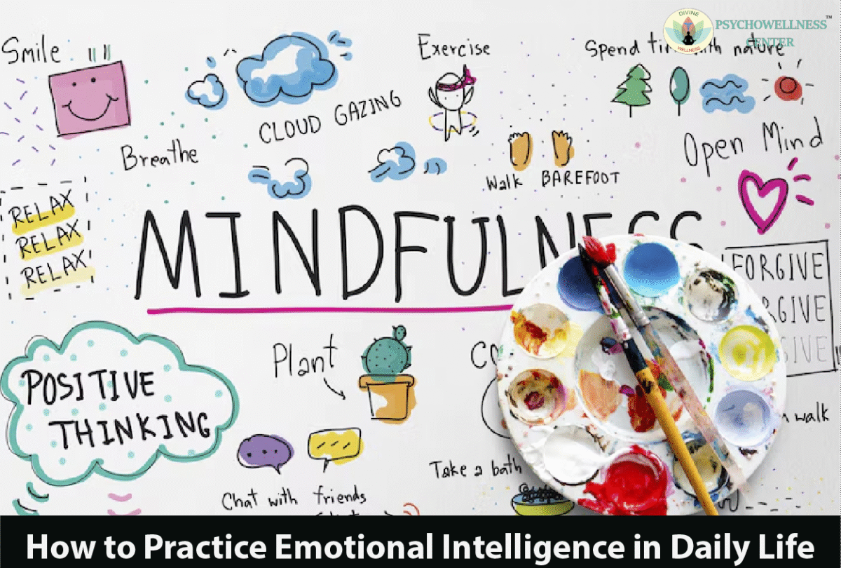 How to Practice Emotional Intelligence in Daily Life