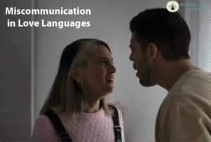 Miscommunication in Love Languages 