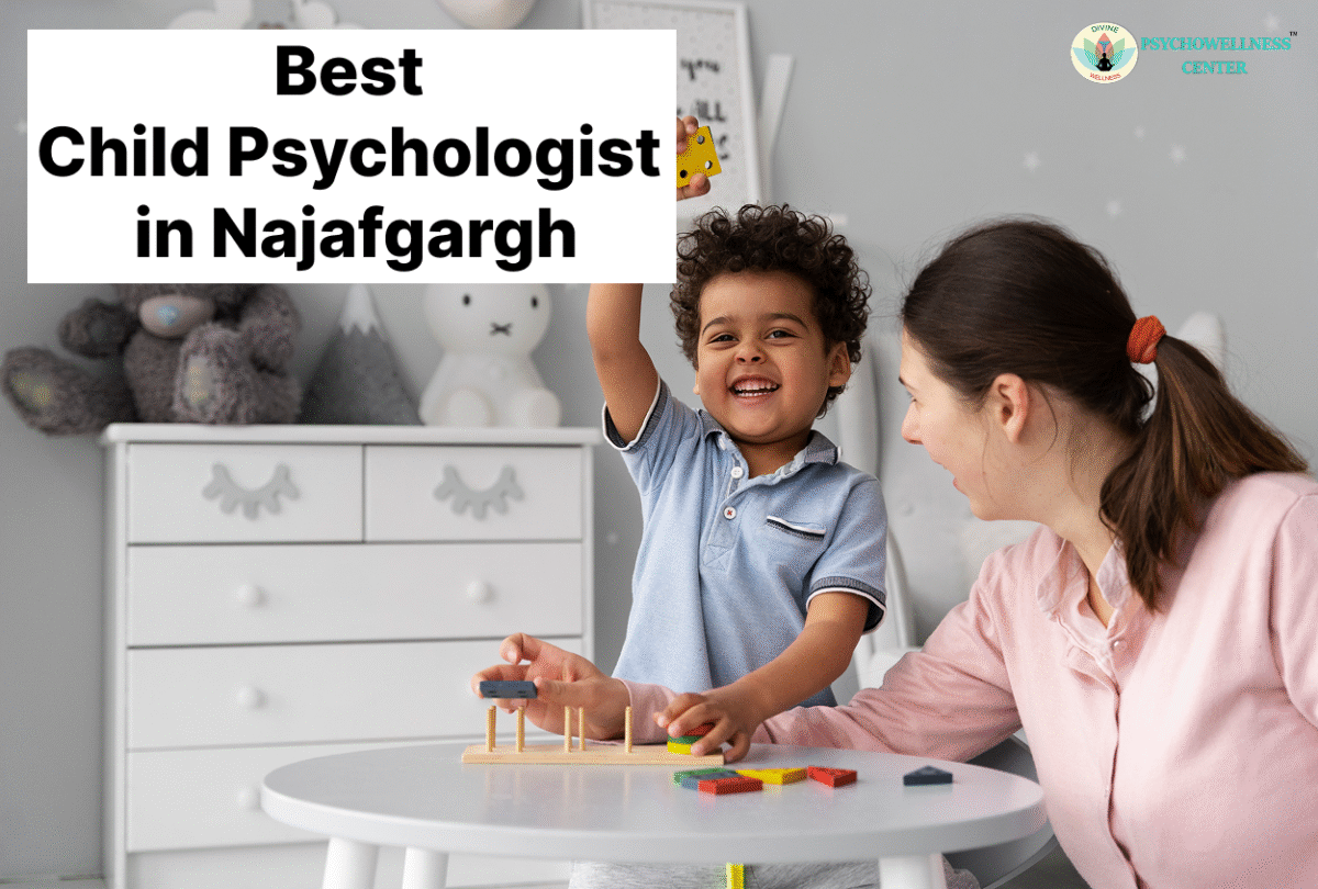 Best Child psychologist in Najafgarh, Delhi
