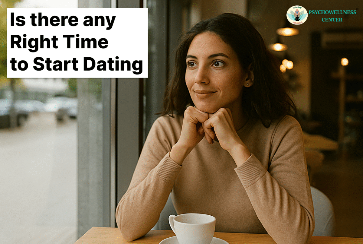 Is There Any Right Time to Start Dating