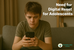 The Need for a Digital Reset for Adolescents