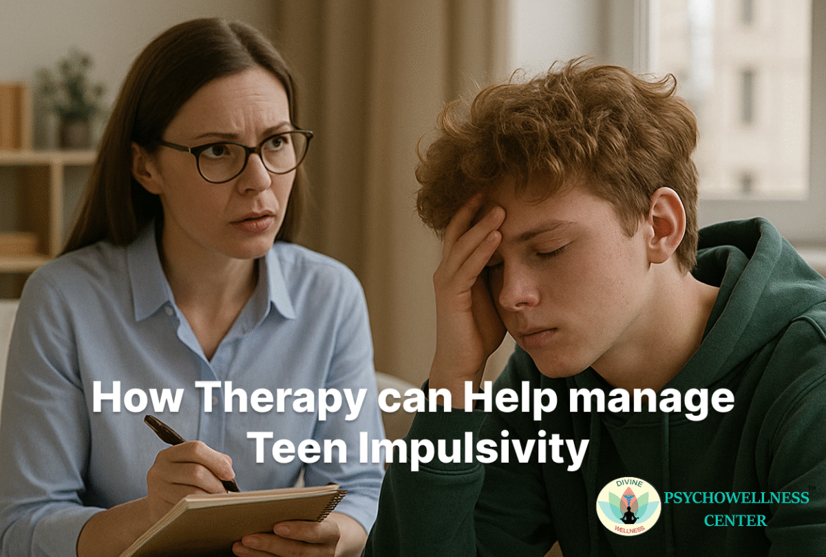 How Therapy can Help manage Teen Impulsivity