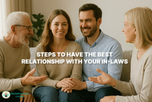 Steps to Have the Best Relationship With Your In-laws