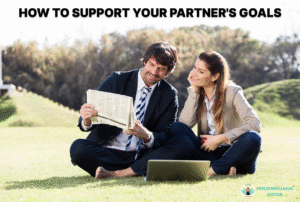 How to Support Your Partner Goals