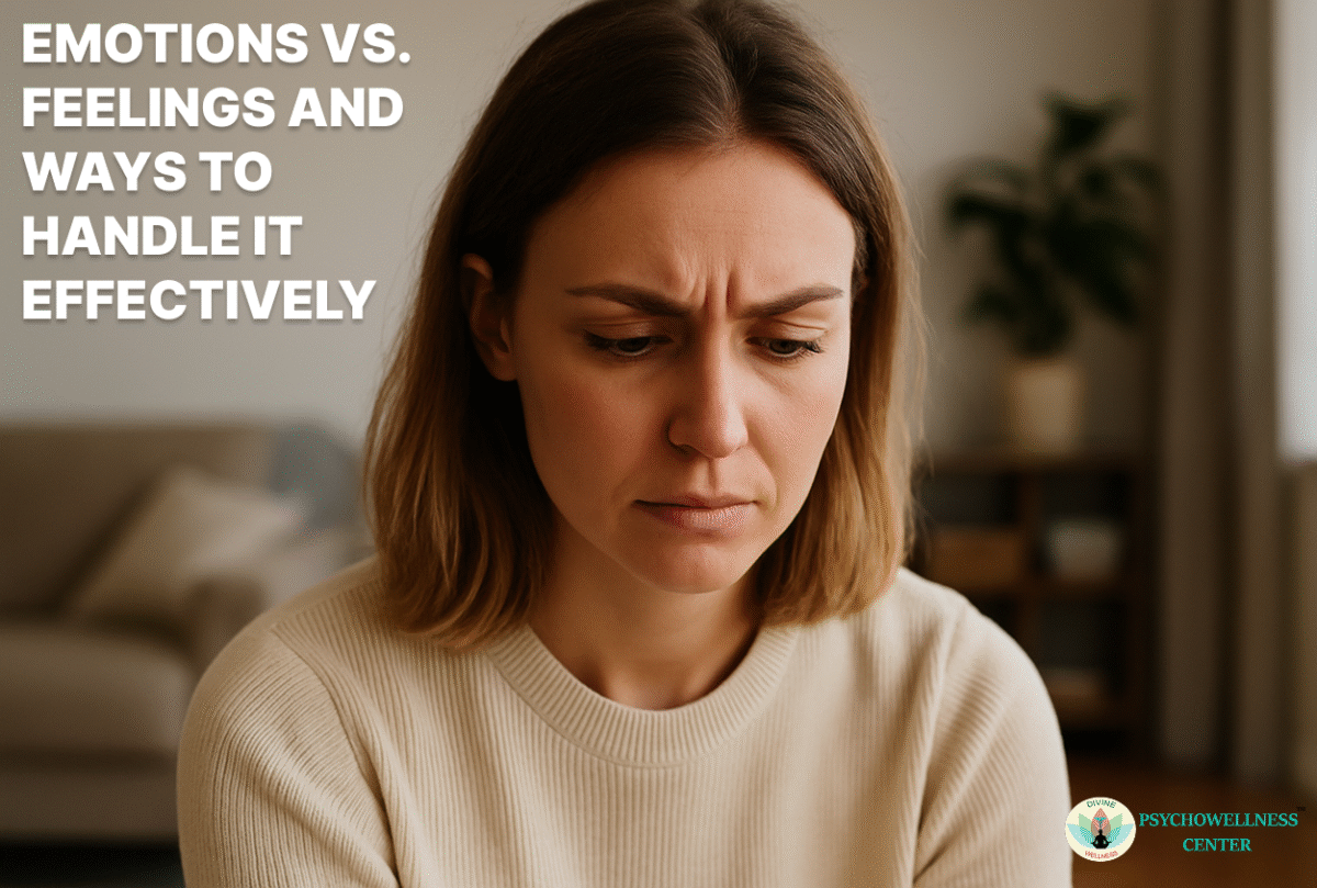 Emotions vs Feelings and Ways to Handle it Effectively