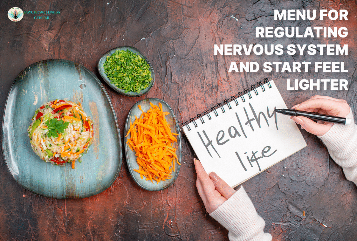 Menu for Regulating Nervous System and Start Feeling Lighter