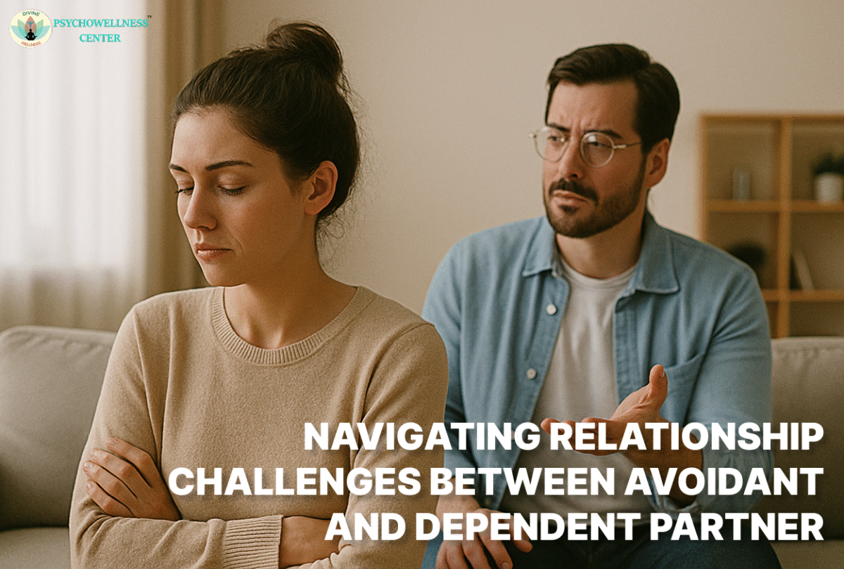 Navigating Relationship Challenges between Avoidant and Dependent Partner