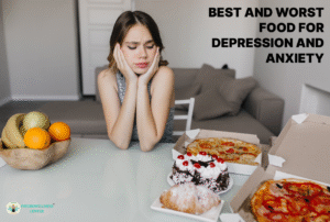 Best and Worst Foods for Depression and Anxiety