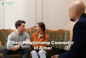 Best Relationship Counselor in Ajmer