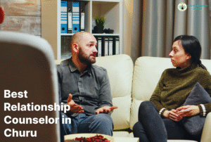 Best Relationship Counselor in Churu, Rajasthan