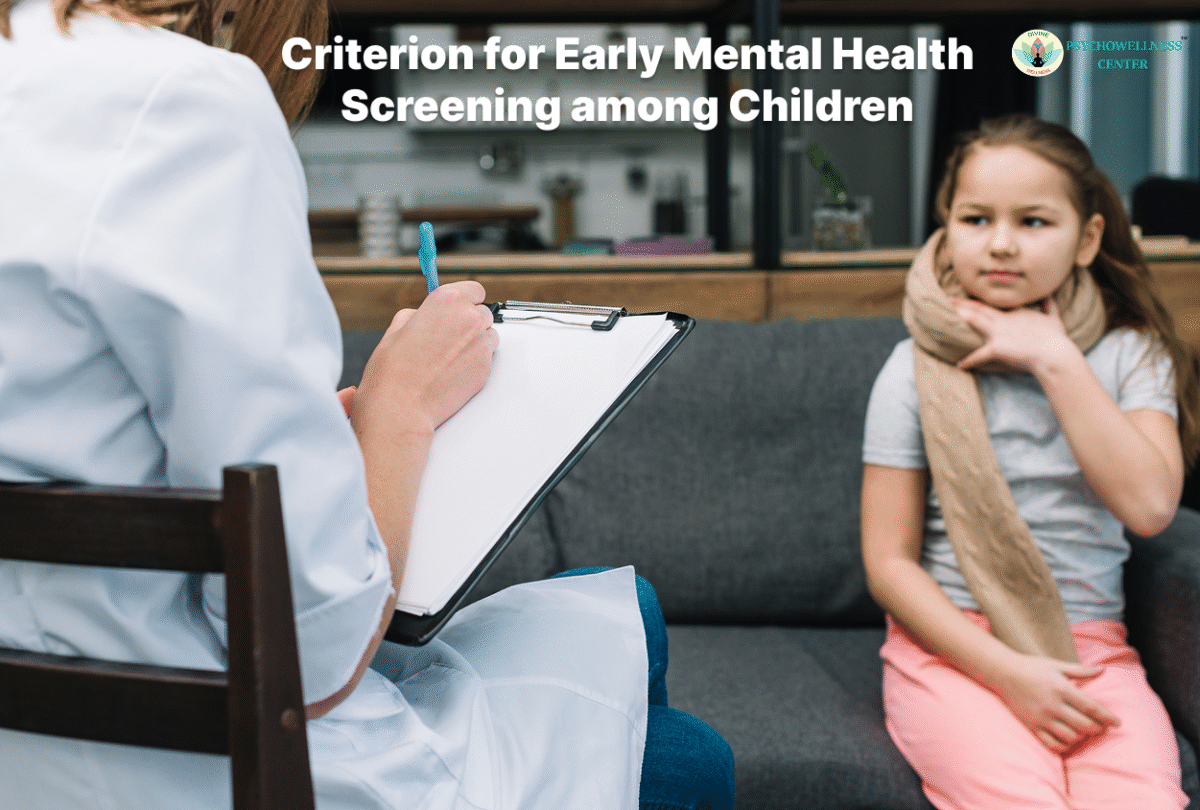 Criterion for Early Mental Health Screening among Children