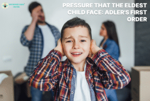 Pressure That the Eldest Child Faces: Adler’s First Order
