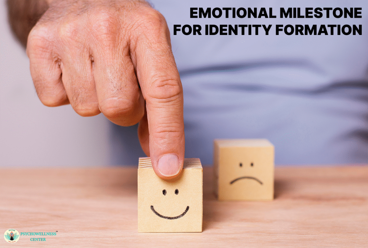 Emotional Milestone for Identity Formation