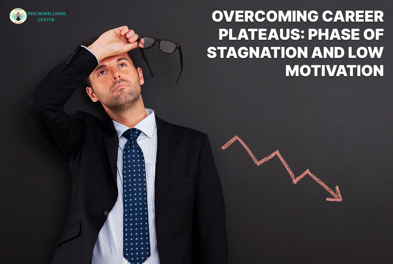 Overcoming Career Plateaus: Phase of Stagnation and Low Motivation