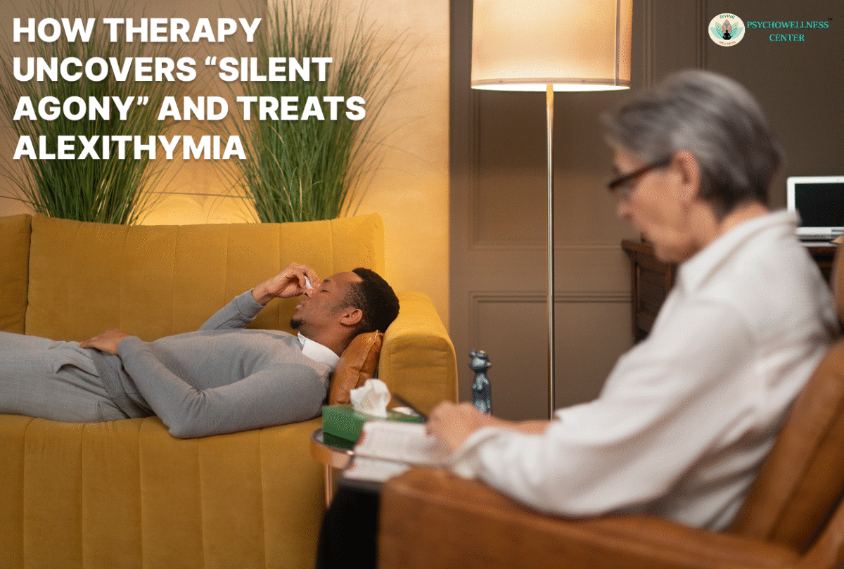 How Therapy Uncovers “Silent Agony” and Treats Alexithymia