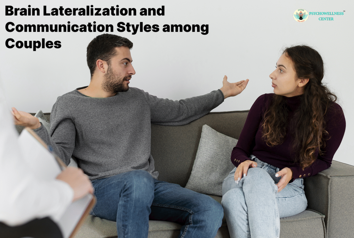 Brain Lateralization and Communication Styles Among Couples