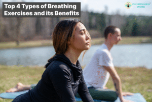 Top 4 Types of Breathing Exercises and its Benefits