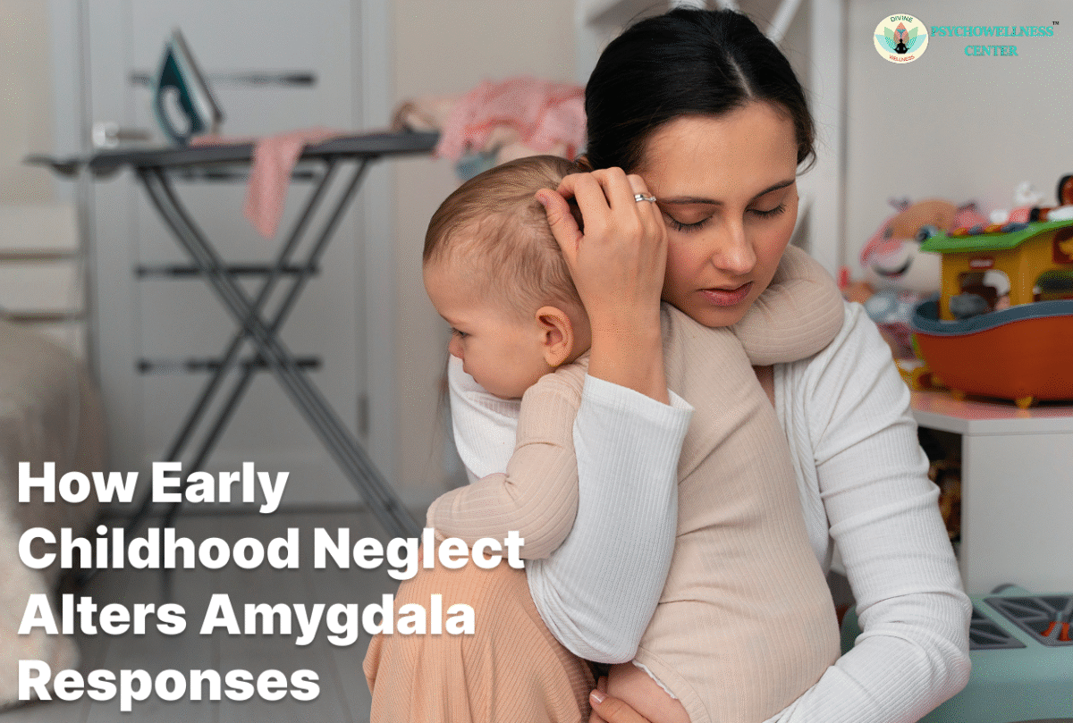 Childhood Neglect Alters Amygdala Responses