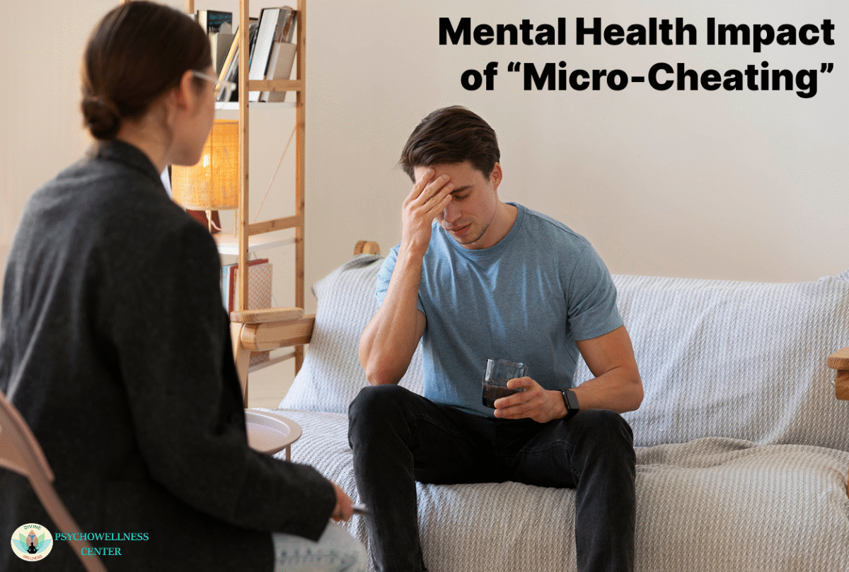 Mental Health Impact of “Micro-Cheating”
