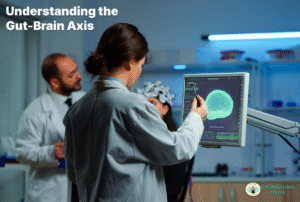 Understanding the Gut-Brain Axis