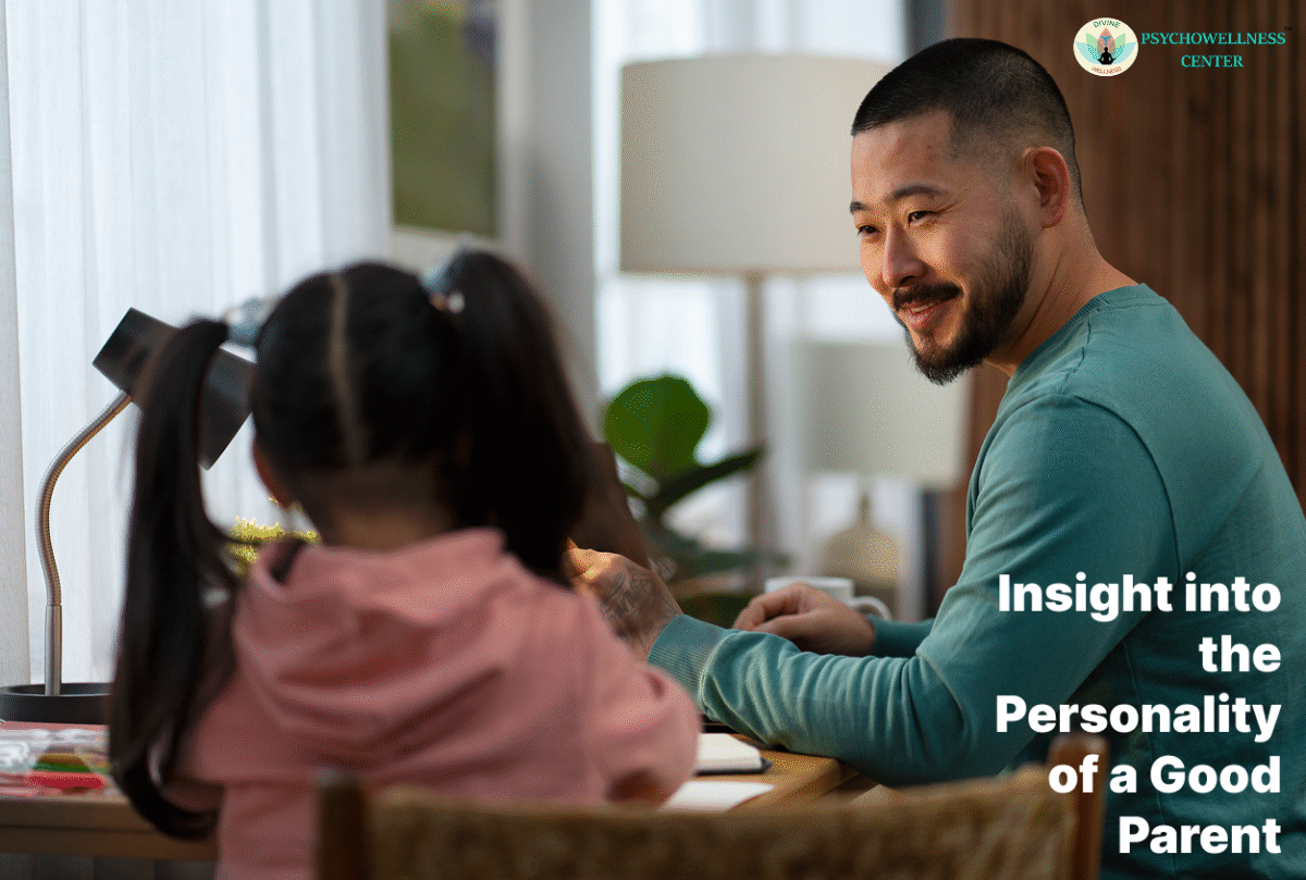 personality of a good parent.