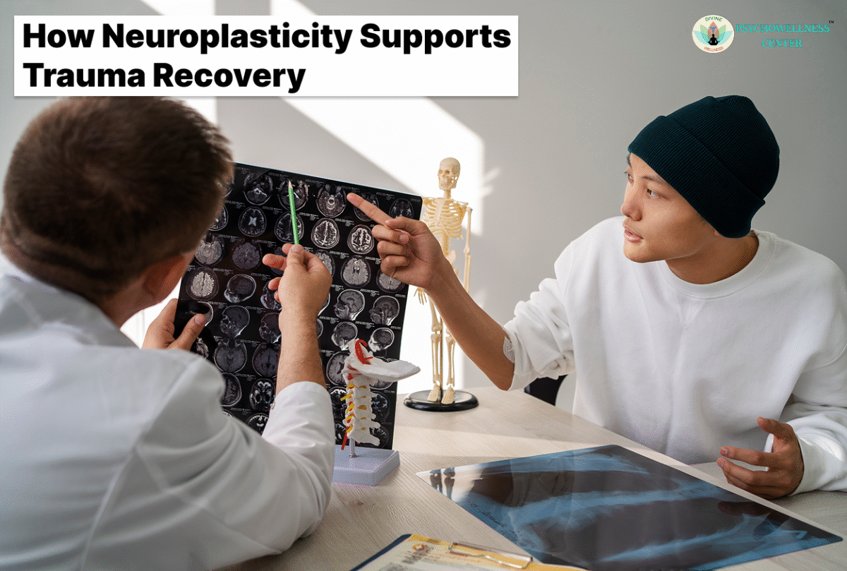 How Neuroplasticity Supports Trauma Recovery