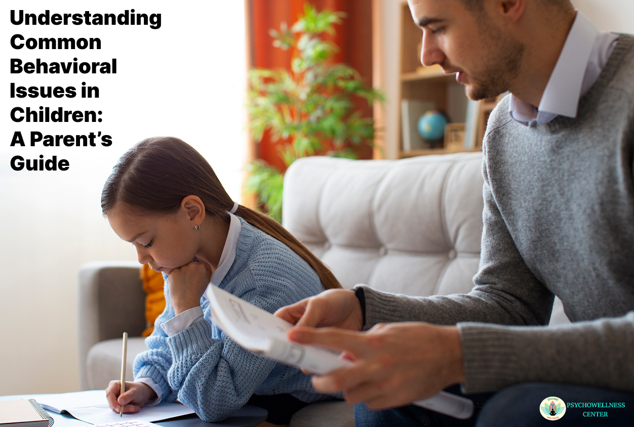 Understanding Common Behavioral Issues in Children: A Parent’s Guide ...