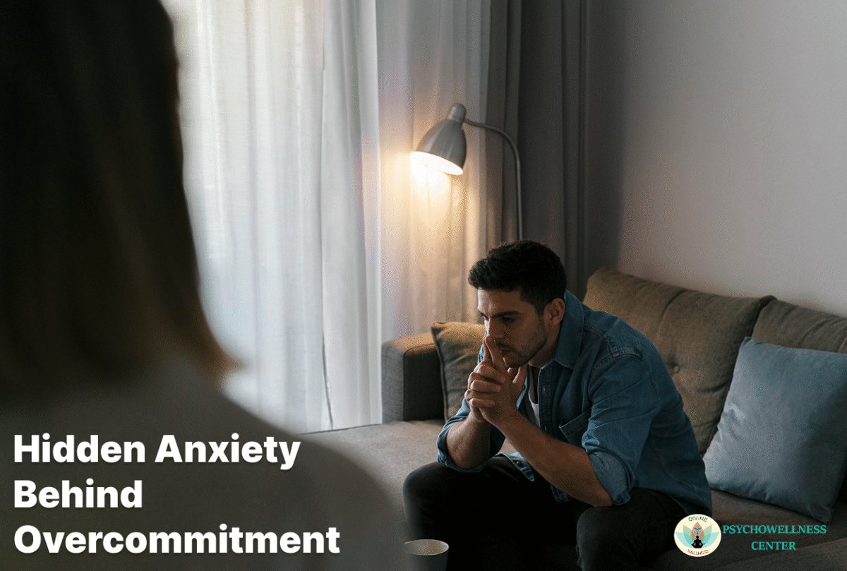 Hidden Anxiety Behind Overcommitment