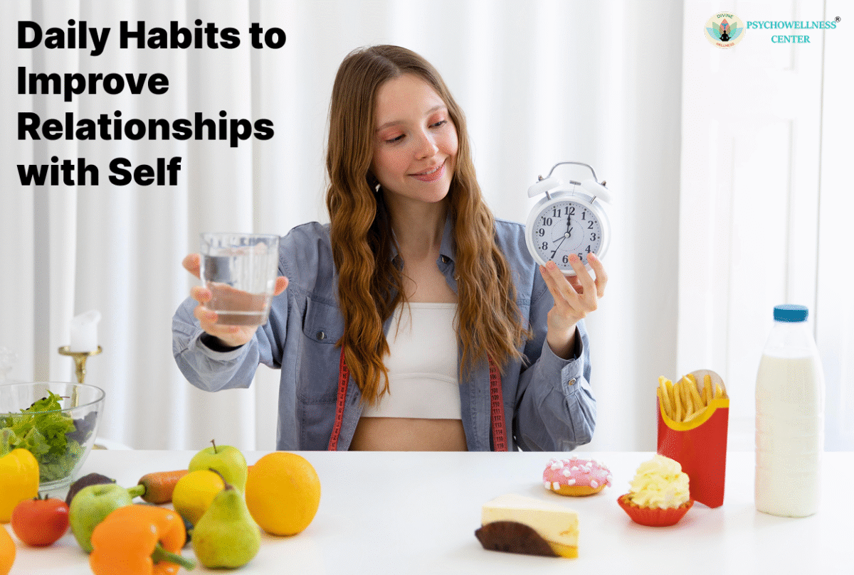 Daily Habits to Improve Relationships with Self