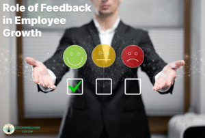 Role of Feedback in Employee Growth