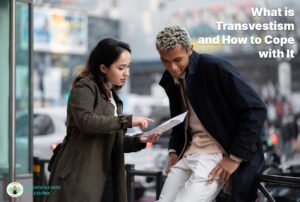 What is transvestism, and how to cope with it?