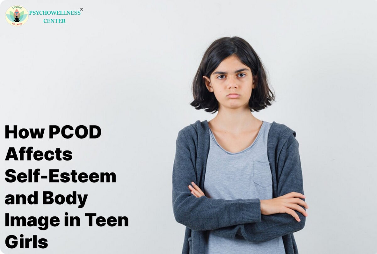 How PCOD Affects Self-Esteem and Body Image in Teen Girls