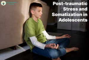 Post-Traumatic Stress and Somatisation in Adolescents