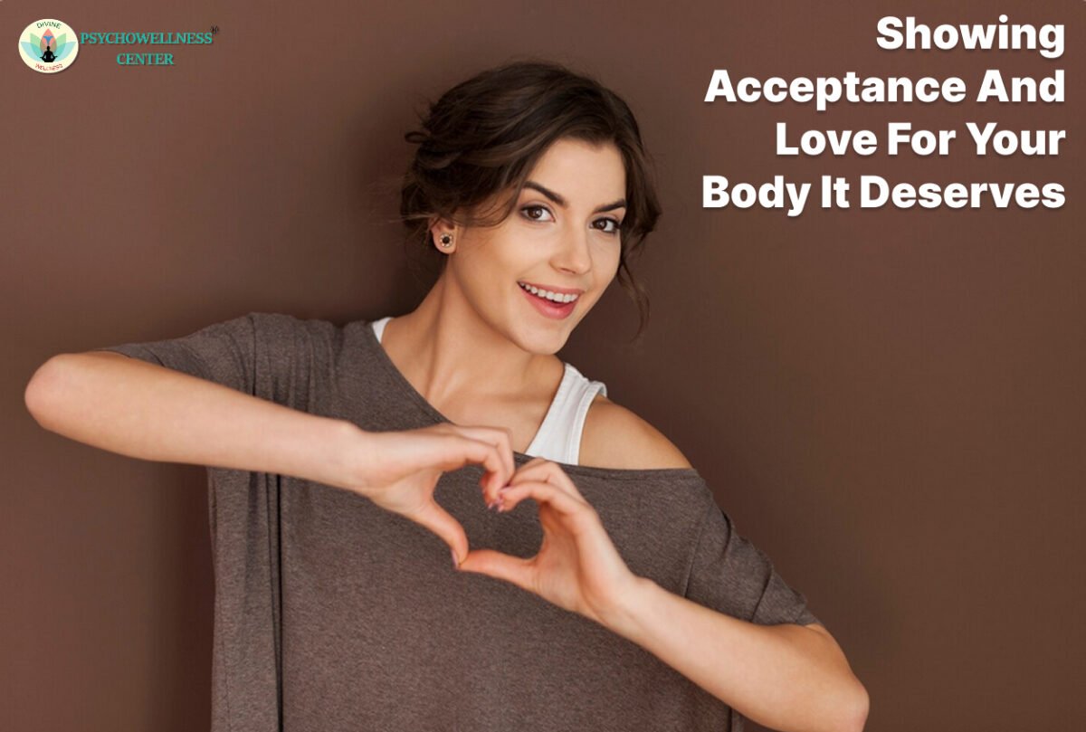 Showing Acceptance and Love for Your Body it Deserves