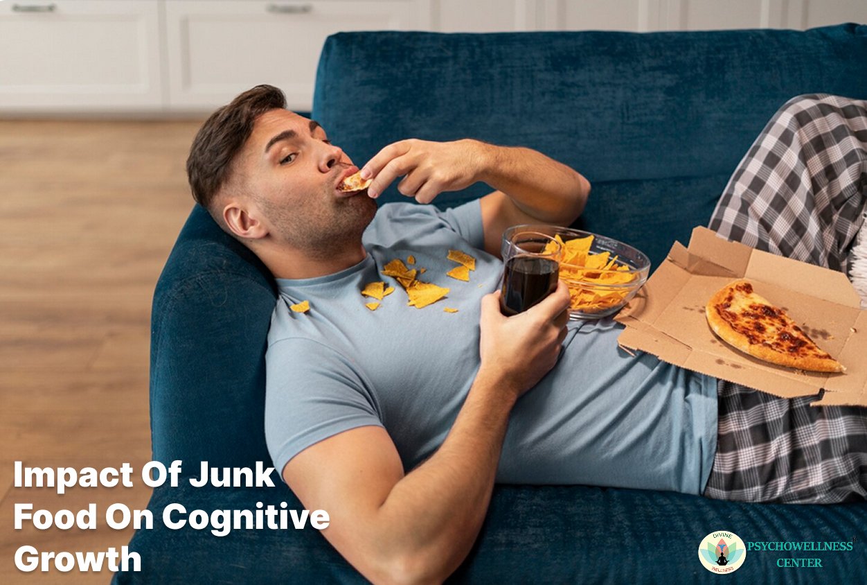 Impact of Junk Food on Cognitive Growth - Psychowellness Center