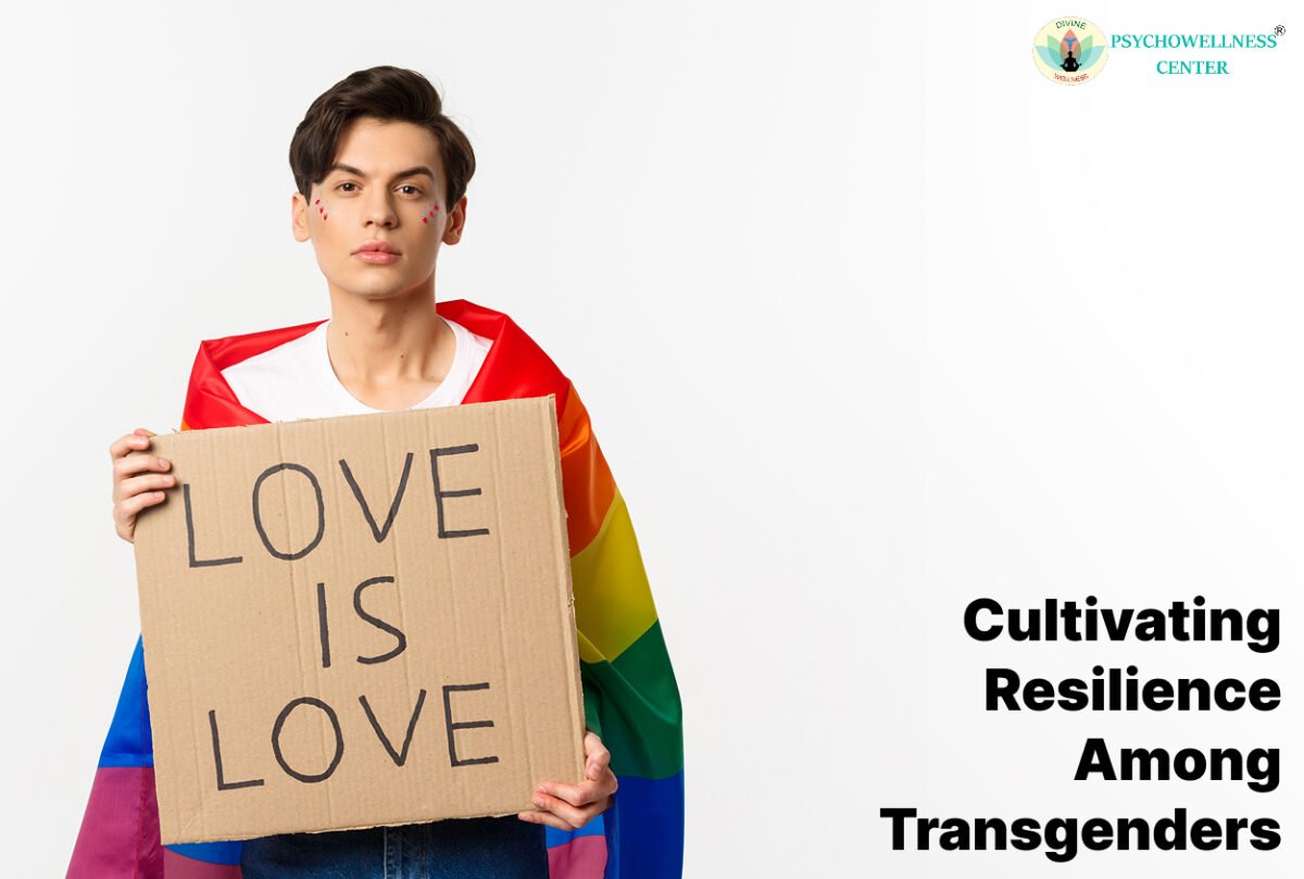Cultivating Resilience among Transgenders