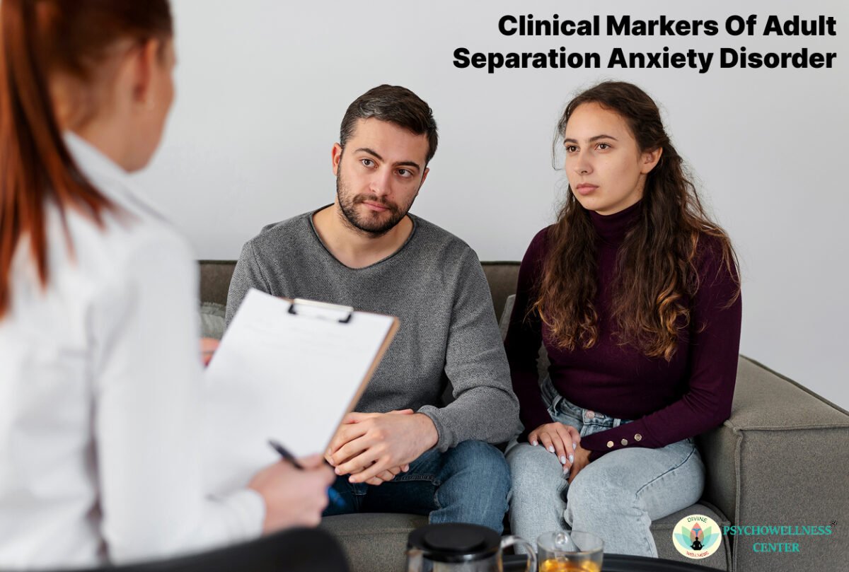 Clinical markers of Adult Separation Anxiety Disorder