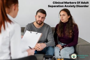 Clinical markers of Adult Separation Anxiety Disorder