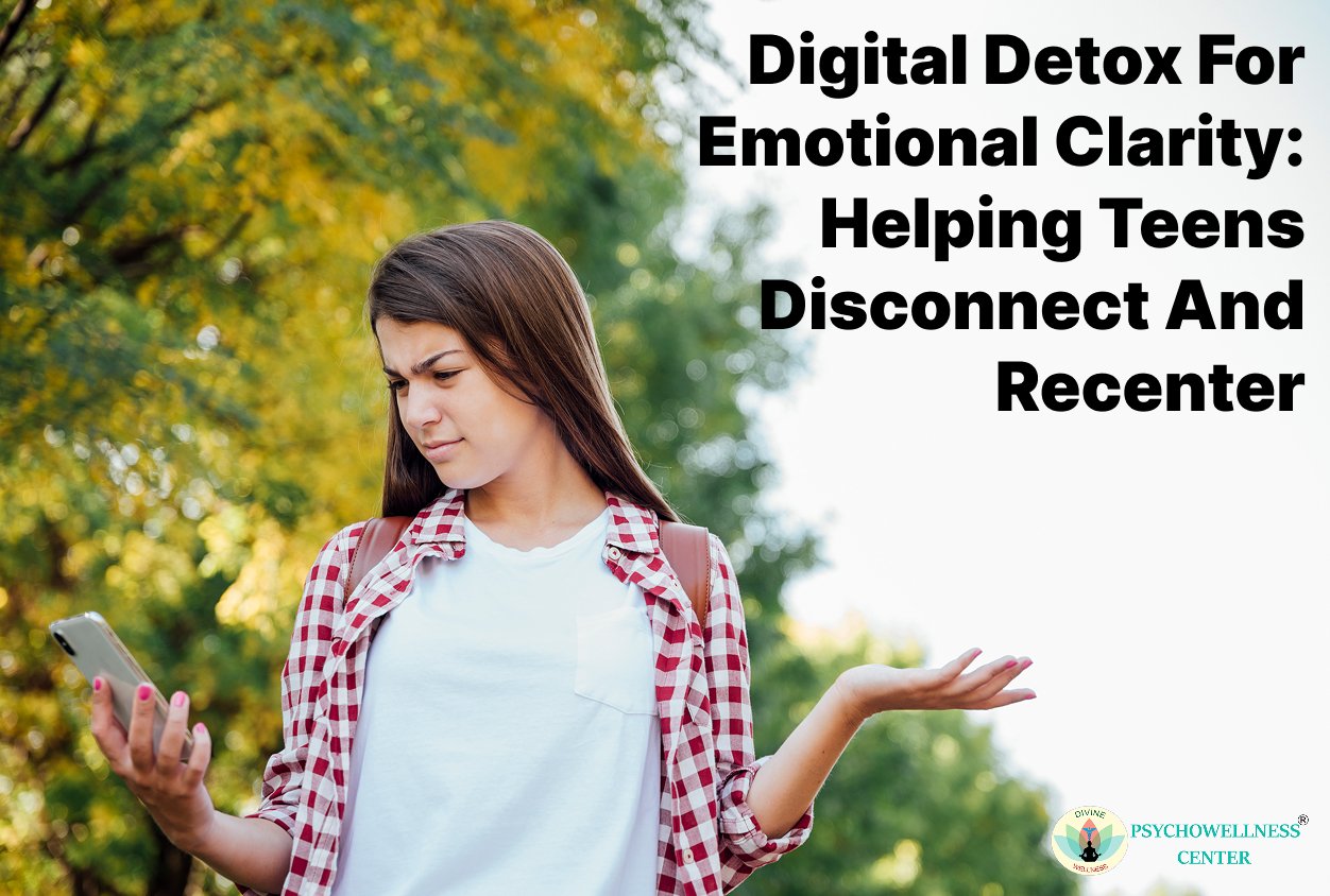 Digital Detox for Emotional Clarity: Helping Teens Disconnect and ... - Digital Detox For Depression