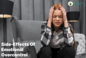 Side Effects of Emotional Overcontrol