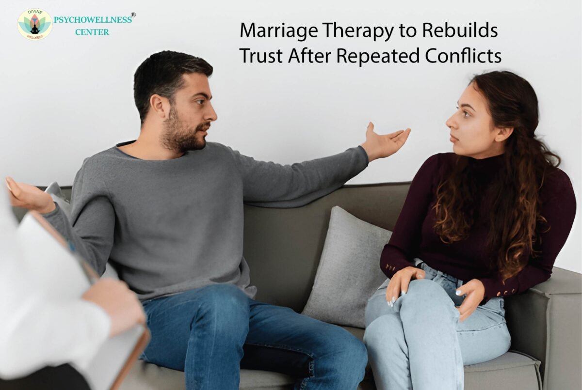 Marriage Therapy to Rebuild Trust After Repeated Conflicts